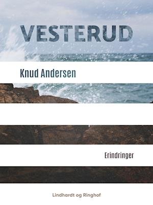 Cover for Knud Andersen · Vesterud (Sewn Spine Book) [1º edição] (2019)