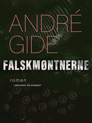 Cover for André Gide · Falskmøntnerne (Sewn Spine Book) [1e uitgave] (2022)