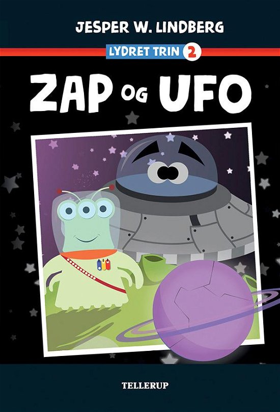 Cover for Jesper W. Lindberg · Zap og Ufo (Hardcover bog) [1. udgave] (2017)