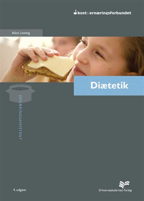 Cover for Alice Linning · Diætetik (Bok) [4. utgave] (2010)