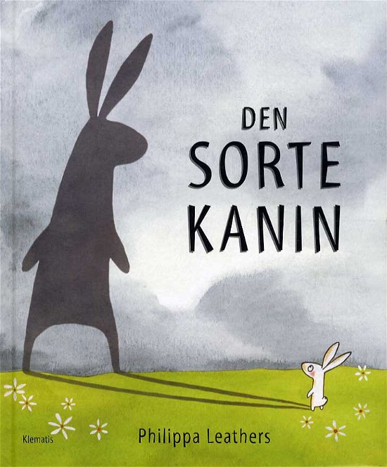 Cover for Philippa Leathers · Den Sorte Kanin (Indbundet Bog) [1. udgave] (2013)