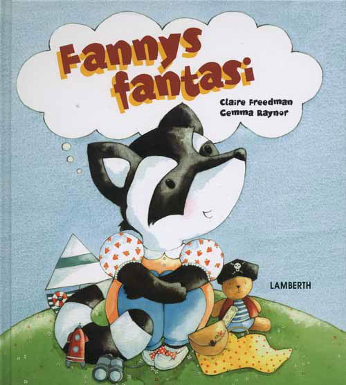 Cover for Claire Freedman · .: Fannys fantasi (Bound Book) [1st edition] [Indbundet] (2011)