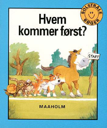 Solstråle bøger: Hvem kommer først? - Ann Wilson - Books - Maaholm - 9788790577049 - June 3, 2003