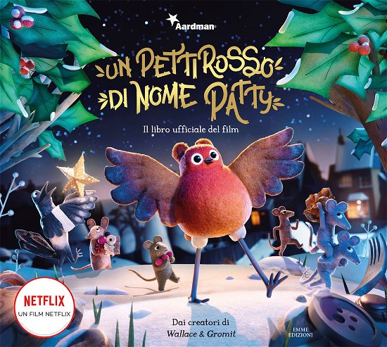 Cover for Amanda Li · Un Pettirosso Di Nome Patty. Il Libro Ufficiale Del Film. Ediz. A Colori (DVD)