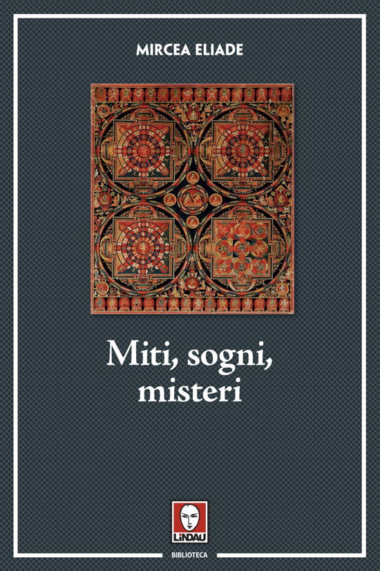 Cover for Mircea Eliade · Miti, Sogni, Misteri (Book)