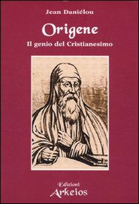 Cover for Jean Daniélou · Origene. Il Genio Del Cristianesimo (Book)