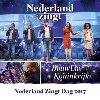 Cover for Nederland Zingt · Bouw Uw Koninkrijk (CD) (2019)