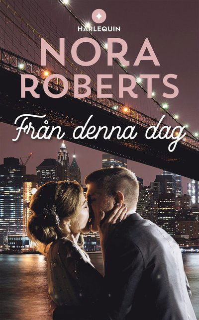 Cover for Nora Roberts · Från denna dag (Paperback Book) (2024)