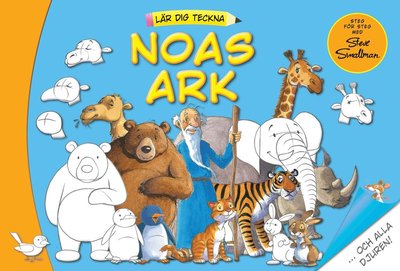 Lär dig teckna Noas ark - Steve Smallman - Książki - Bornelings Förlag - 9789173173049 - 8 listopada 2021