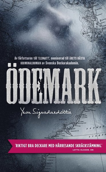 Cover for Yrsa Sigurdardottir · Thora Gudmundsdottir: Ödemark (Pocketbok) (2014)