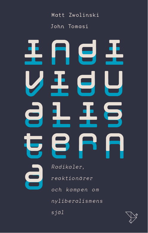 Cover for Matt Zwolinski · Individualisterna (Bound Book) (2024)