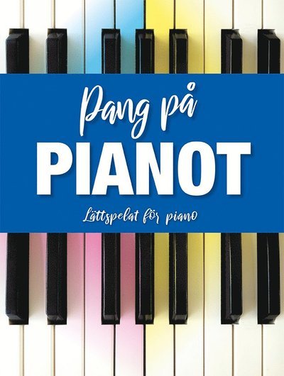 Cover for Björn Larsson · Pang på pianot (Bog) (2020)