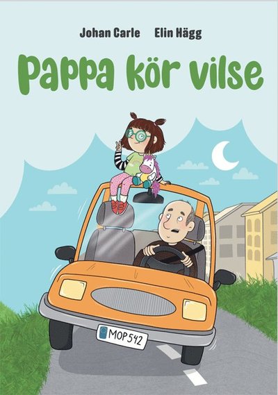 Cover for Johan Carle · Pappa kör vilse (Hardcover Book) (2024)