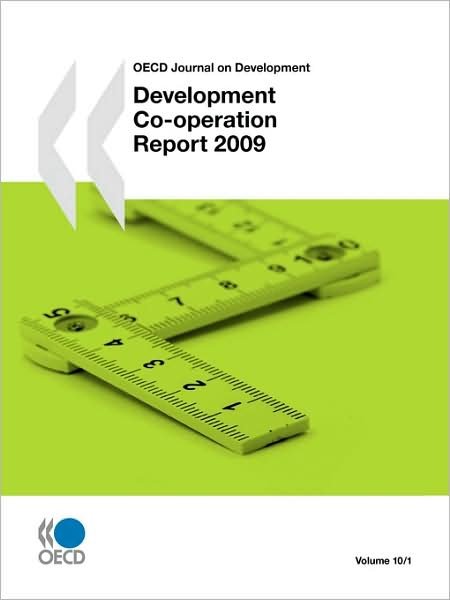 Cover for Oecd Organisation for Economic Co-operation and Develop · Oecd Journal on Development: Development Co-operation Report 2009:  Volume 10 Issue 1 (Development Co-operation Report: Efforts and Policies of the Members of the Development Assistance Committee) (Paperback Bog) (2009)