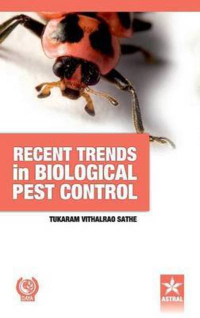 Cover for T V Sathe · Recent Trends in Biological Pest Control (Hardcover bog) (2014)