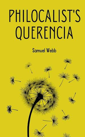 Cover for Samuel Webb · Philocalist's Querencia (Book) (2023)