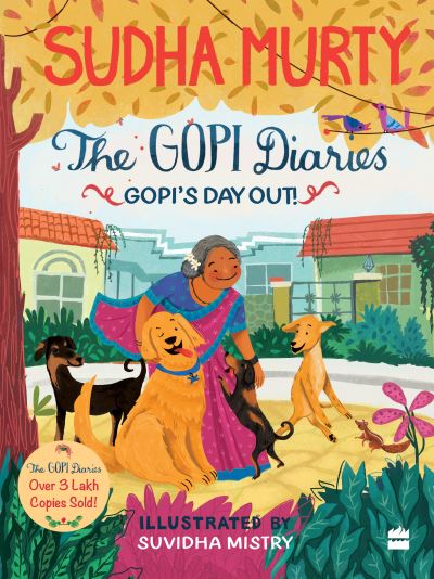 Cover for Sudha Murty · Gopi's Day Out! - The Gopi Diaries (Inbunden Bok) (2024)