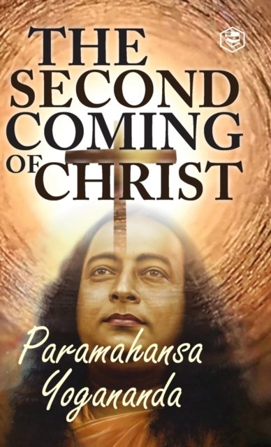 Cover for Paramahamsa Yogananda · The Second Coming of Christ (Hardcover Book) (2022)