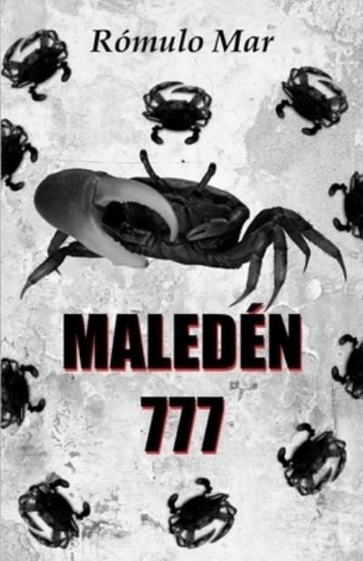 Cover for Rómulo Mar · Maleden 777 (Paperback Book) (2020)