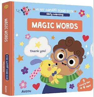 Cover for Magic Words - My First Animated Board Book - Early Learning (Board book) (2025)