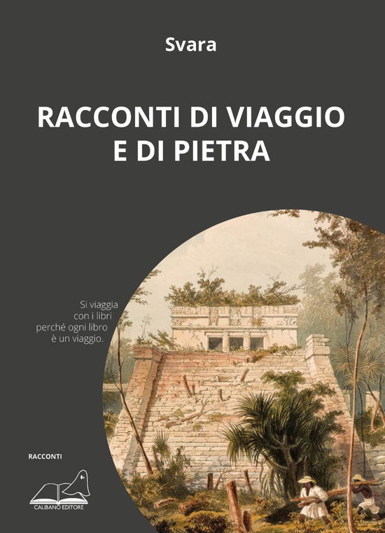 Cover for Svara · Racconti Di Viaggio E Di Pietra (Book)