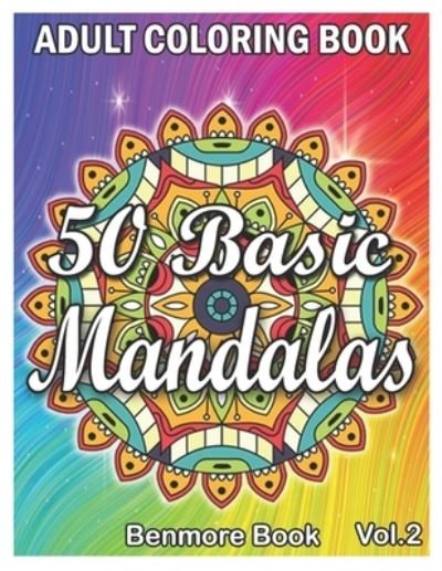 Cover for Benmore Book · 50 Basic Mandalas (Paperback Book) (2020)