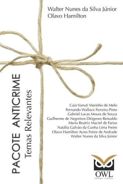 Cover for Olavo Hamilton · Pacote anticrime (Paperback Book) (2021)