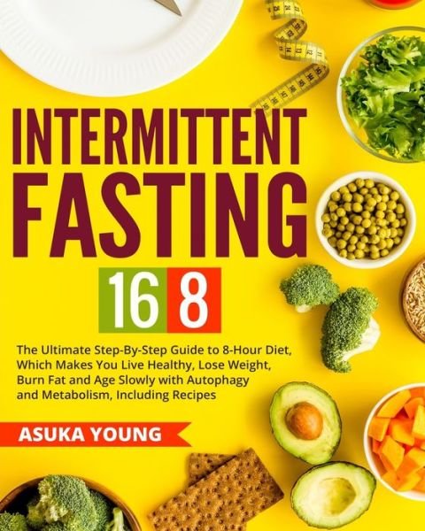 Cover for Asuka Young · Intermittent Fasting 16/8 (Paperback Book) (2020)