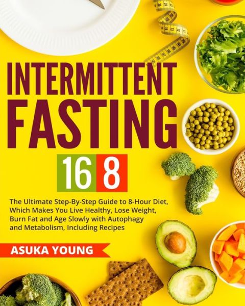 Cover for Asuka Young · Intermittent Fasting 16/8 (Pocketbok) (2020)