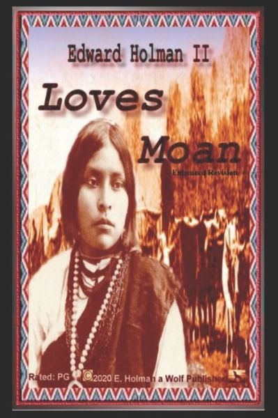 Cover for II Edward Holman · Loves Moan (Paperback Bog) (2020)