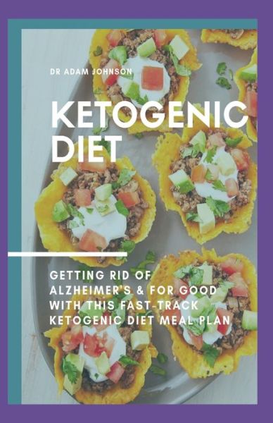 Cover for Adam Jones · The Ketogenic Diet (Paperback Book) (2020)