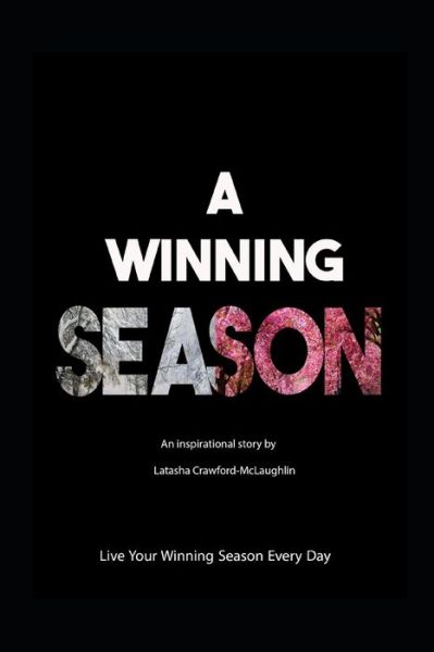 Cover for Latasha Crawford McLaughlin · A Winning Season (Paperback Book) (2020)