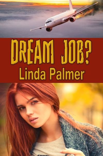 Cover for Linda Palmer · Dream Job? (Paperback Book) (2020)