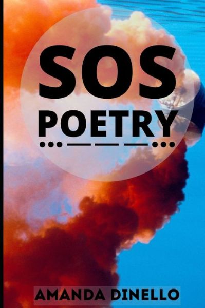 Cover for Amanda Dinello · SOS Poetry (Pocketbok) (2020)