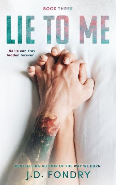 Cover for J D Fondry · Lie To Me (Paperback Book) (2020)