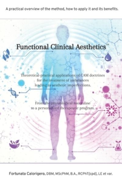 Cover for Fortunata Calorigero · Functional Clinical Aesthetics (TM) (Paperback Book) (2021)