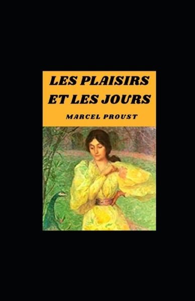 Cover for Marcel Proust · Les plaisirs et les jours (Paperback Book) (2021)
