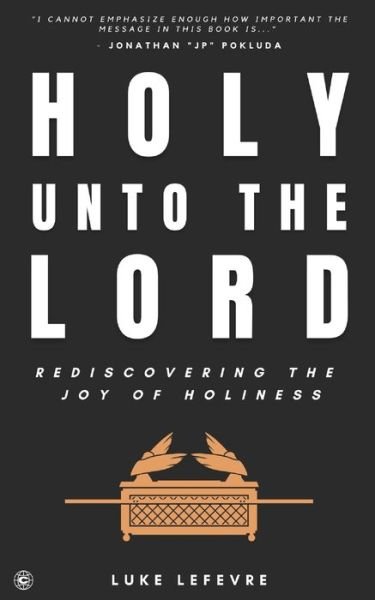 Cover for Amazon Digital Services LLC - Kdp · Holy Unto The Lord (Paperback Bog) (2022)