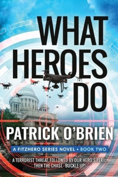 Cover for Patrick O'Brien · What Heroes Do (Book) (2022)