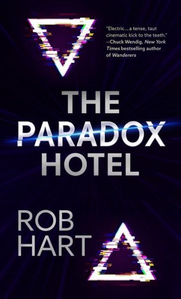 Cover for Rob Hart · The Paradox Hotel (Hardcover Book) (2022)
