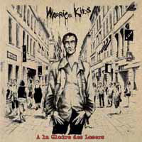 A La Gloire Des Losers - Warrior Kids - Muzyka - RANDALE RECORDS - 9956683755049 - 18 listopada 2013