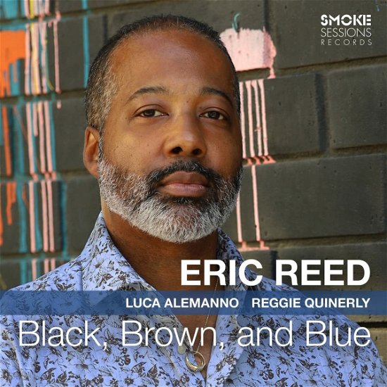 Cover for Eric Reed · Black, Brown, and Blue (CD) (2023)