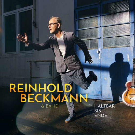 Cover for Beckmann,reinhold &amp; Band · Haltbar Bis Ende (CD) (2021)
