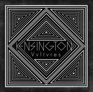 Cover for Kensington · Vultures (CD) [New edition] (2013)