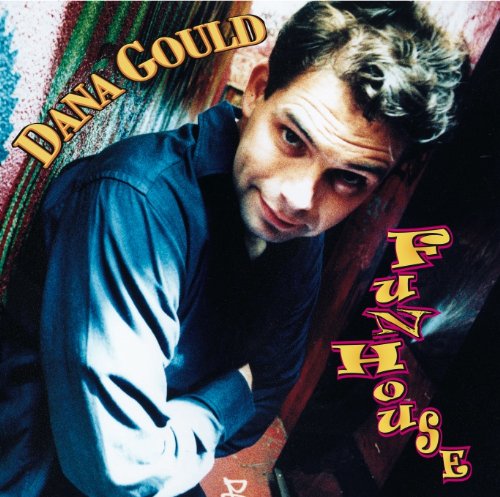 Cover for Dana Gould · Funhouse (CD) (2009)