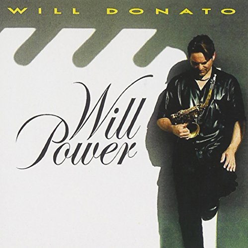 Cover for Will Donato · Willpower (CD) (2015)