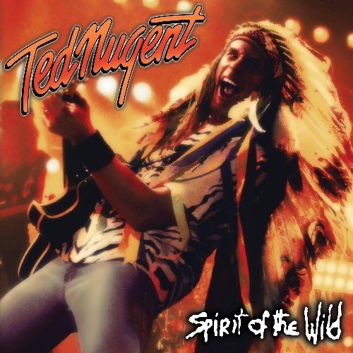 Ted Nugent · Bf 2022 - Spirit of the Wild (LP) [Reissue edition] (2022)