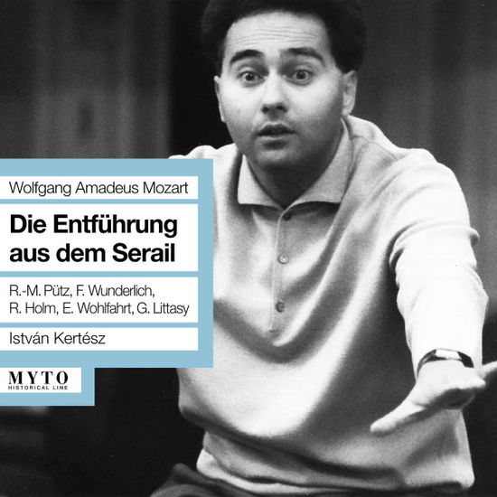 Cover for Mozart / Wold / Holm / Kertesz · Die Entfuhrung Aus Dem Serail (CD) (2012)