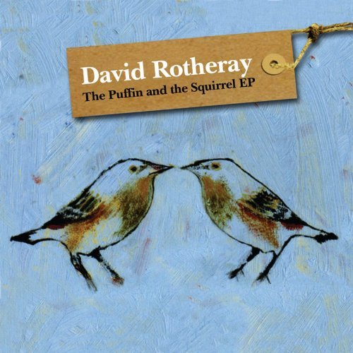 Cover for Rotheray David · The Puffin &amp; Squirrel EP (CD) (2011)