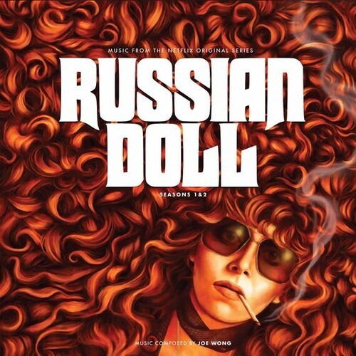 Russian Doll: Seasons I & Ii - Joe Wong - Música - MONDO - 0810041489050 - 2 de junho de 2023